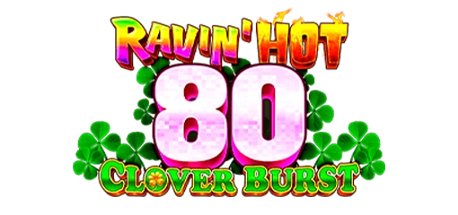 Ravin Hot – 80 Clover Burst